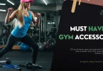 must have gym accessories for beginners